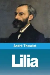 Lilia - Theuriet André