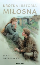 Krótka historia miłosna - Jerzy Biernacki