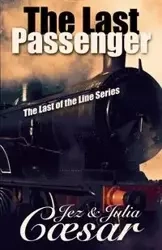 The Last Passenger - Caesar Jez