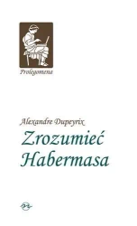 Zrozumieć Habermasa TW - Alexandre Dupeyrix