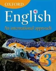 Oxford English: An International Approach 3. Students' Book - Rachel Redford, Eve Sullivan