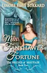 Miss Fanshawe's Fortune - Rose Burkard Linore