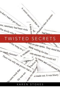 Twisted Secrets - Karen Stokes