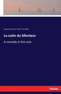 La suite du Menteur - Masson Gustave