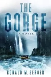 The Gorge - Ronald Berger M