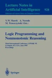 Logic Programming and Nonmonotonic Reasoning - Marek V. Wiktor