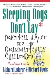 Sleeping Dogs Don't Lay - Richard Lederer