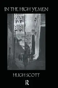 In The High Yemen - Scott Hugh