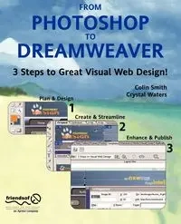 From Photoshop to Dreamweaver - Colin Smith