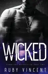 Wicked - Vincent Ruby
