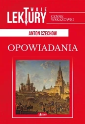 Opowiadania. Anton Czechow BR - Anton Czechow