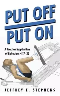 Put Off/Put On - Jeffrey E. Stephens