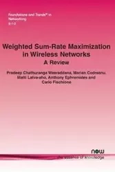 Weighted Sum-Rate Maximization in Wireless Networks - Weeraddana Pradeep Chathuranga