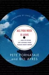 All You Need is Love - Pete Fornatale