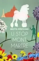 U stóp Montmartre - Britta Rstlund