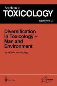 Diversification in Toxicology - Man and Environment - Seiler Jürg P.