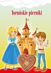 Toruńskie pierniki - praca zbiorowa