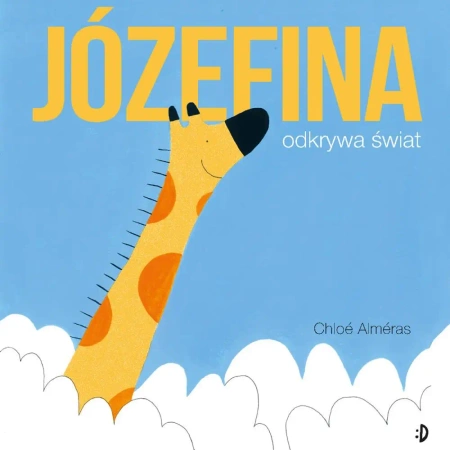 Józefina odkrywa świat - Chloe Almeras