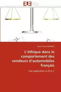L''éthique dans le comportement des vendeurs d''automobiles français - HANTRAYE-P