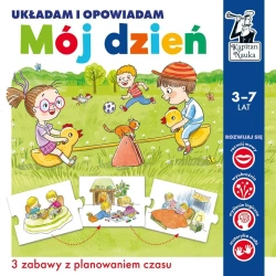 Mój dzień. Układam i opowiadam. Kapitan Nauka - praca zbiorowa