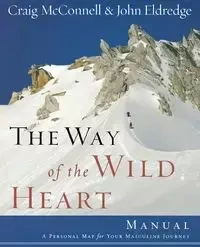 Way of the Wild Heart Manual - Craig McConnell