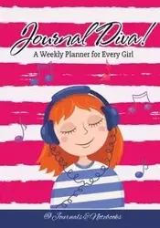Journal Diva! A Weekly Planner for Every Girl - @Journals Notebooks