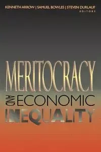 Meritocracy and Economic Inequality