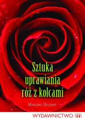 eBook Sztuka uprawiania róż z kolcami - Margaret Dilloway epub mobi