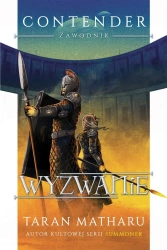 Contender T.2 Wyzwanie - Taran Matharu, Stanisław Kroszczyński