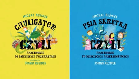 Psia skrętka + Chuligator PAKIET, Michał Rusinek - Michał Rusinek