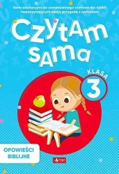 Czytam sama. Klasa 3. Opowieści biblijne - praca zbiorowa