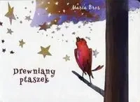 Drewniany ptaszek - Maria Bros