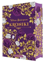 Kroniki (edycja kolekcjonerska) - William Shakespeare