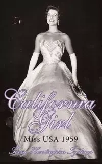 California Girl - Terry Huntingdon Tydings