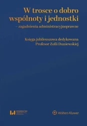 W trosce o dobro wspólnoty i jednostki - praca zbiorowa