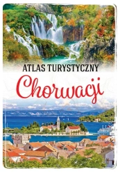 Atlas turystyczny Chorwacji - opracowanie zbiorowe