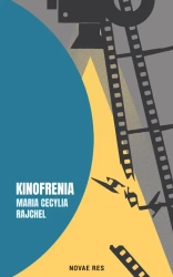 eBook Kinofrenia - Maria Cecylia Rajchel mobi epub