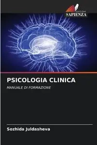 PSICOLOGIA CLINICA - Juldasheva Sozhida