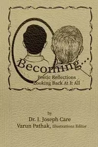 Becoming... - Joseph Care I.