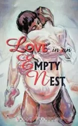 Love in an Empty Nest - Frederick Sarah
