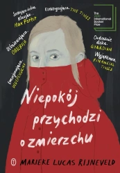 Niepokój przychodzi o zmierzchu - Lucas Marieke Rijneveld, Jerzy Koch