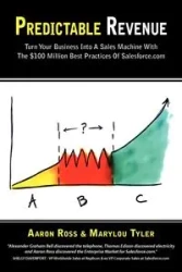 Predictable Revenue - Ross Aaron