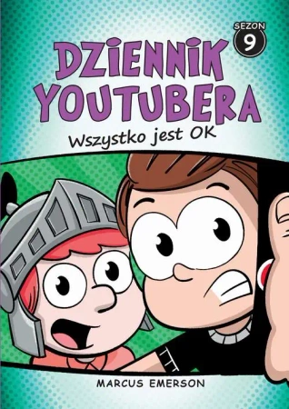 eBook Dziennik Youtubera Wszystko jest OK (t.9) - Marcus Emerson epub
