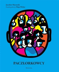 Paczłorkowcy - Jarosław Murawski