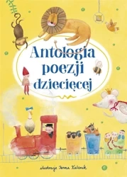 Antologia poezji dziecięcej - praca zbiorowa