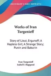 Works of Ivan Turgenieff - Ivan Turgenieff