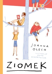 Ziomek - Joanna Olech, Anna Oparkowska