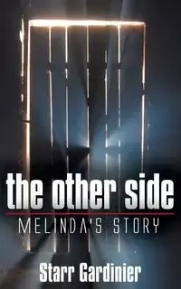 The Other Side - Starr Gardinier