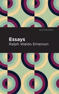 Essays - Emerson Ralph Waldo