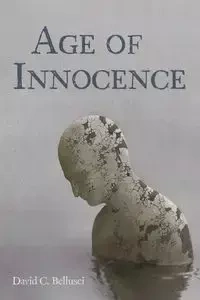 Age of Innocence - David C. Bellusci